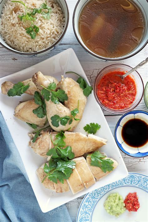 Hainanese Chicken Rice with 3 dipping sauces - Foxy Folksy