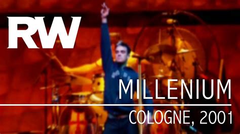 Robbie Williams | Millennium | Live In Cologne 2001 | Robbie williams ...