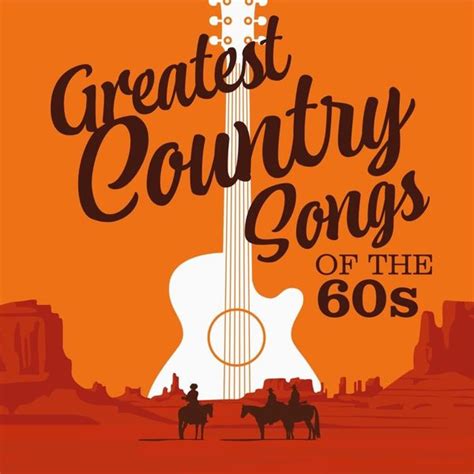 Various Artists - Greatest Country Songs of the 60s Lyrics and ...