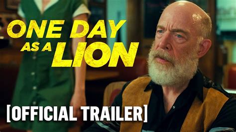 One Day as a Lion - Official Trailer Starring J.K. Simmons - YouTube