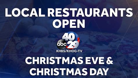 Local restaurants open on Christmas Eve & Christmas Day 2016