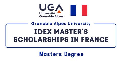 University Of Grenoble Idex Master Scholarships In France 2025 (Funded ...