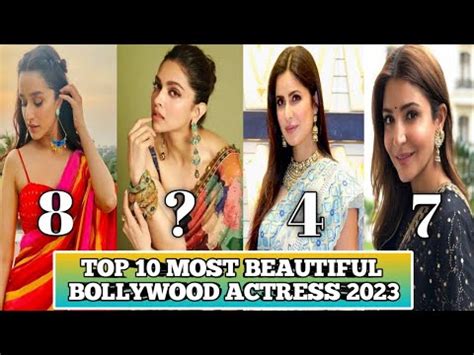 TOP 10 MOST BEAUTIFUL BOLLYWOOD ACTRESS 2023 - YouTube