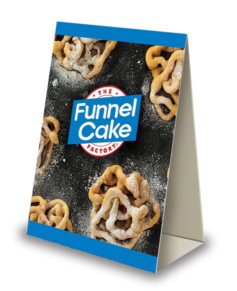 The Funnel Cake Factory® Funnel Cake Table Tent - J&J Snack Foods Corp.