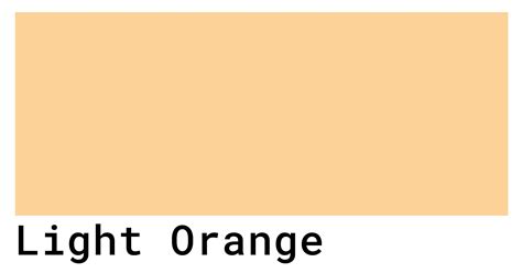 Light Orange Color Codes - HEX, RGB, CMYK Values