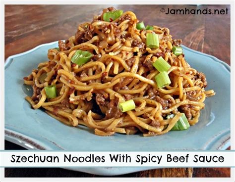 Jam Hands: Szechuan Noodles With Spicy Beef Sauce