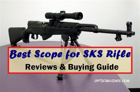 8 Best Scope for SKS Rifle Reviews & Buyer Guide in 2021 - OpticsGuides