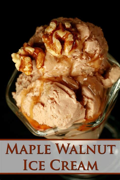 Maple Walnut Ice Cream Recipe - Celebration Generation