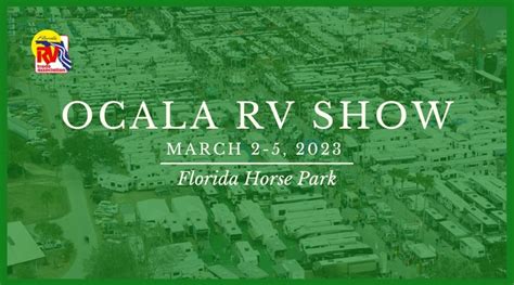 2023 Ocala RV Show | Florida Horse Park, Ocala, FL | March 2, 2023