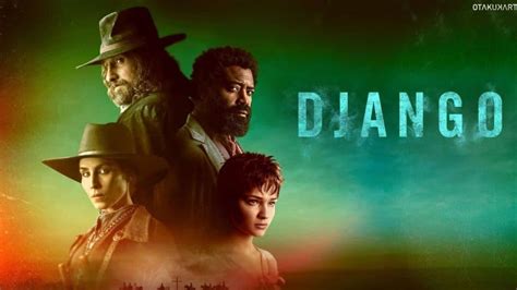 How To Watch Django Episodes Online? Streaming Guide - OtakuKart