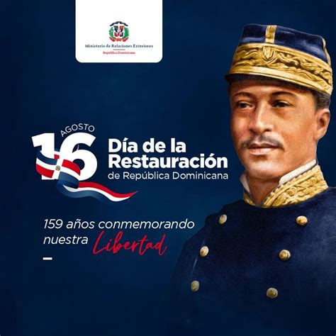 Hoy 16 de agosto, Día de la Restauración de república Dominicana - SOL DEL ORIENTE.COM