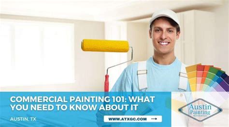 Commercial Painting 101: What You Need To Know