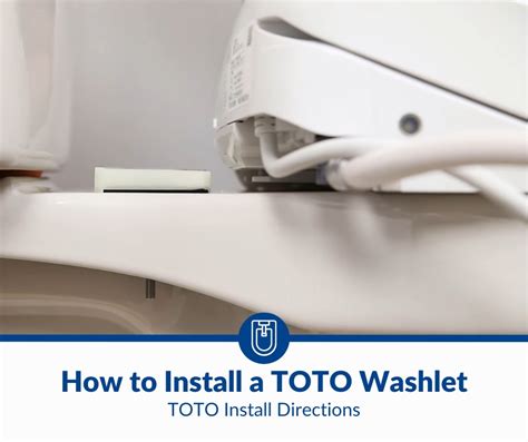 How To Install a Toto Washlet Bidet: Toto Install Directions (2024)