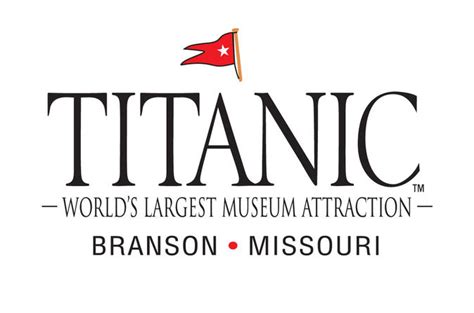 Titanic Museum Branson Admission Ticket 2019