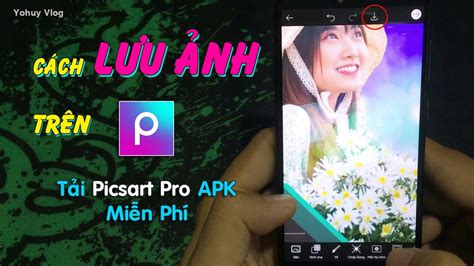 Cách Xóa Nền Bằng Picsart, Mẹo Lưu Ảnh Về Điện Thoại Miễn Phí - YouTube