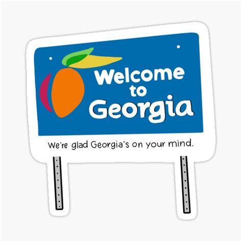 "State of Georgia Welcome Sign" Sticker for Sale by jessicamegan143 ...