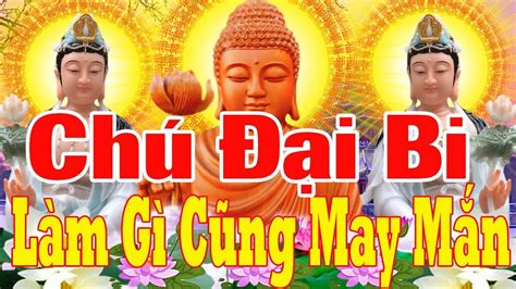 Chú Đại Bi - CHUDAIBI.ORG