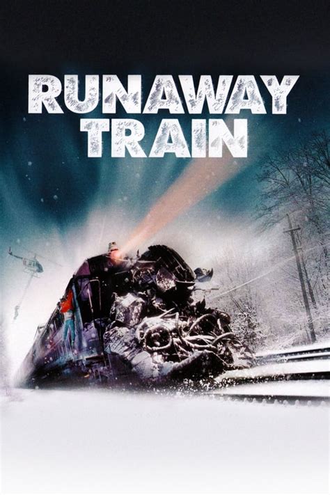 Watch Runaway Train Online Free on 123series