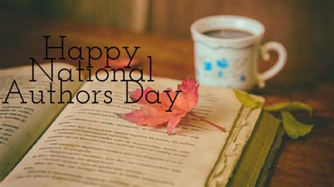 Happy National Authors Day - Books is Wonderful | Author, Day book, Day