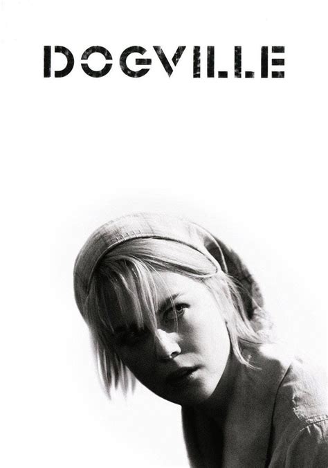 Dogville streaming: where to watch movie online?