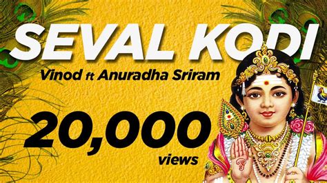 Seval Kodi - Vinod ft Anuradha Sriram | Gangeswaran Klang Urumi Melam ...