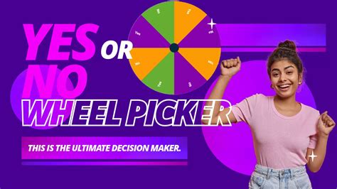 Yes or No Wheel Picker: Your Quick Decision-Making Tool