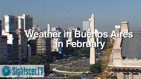 Buenos Aires Weather in February - YouTube