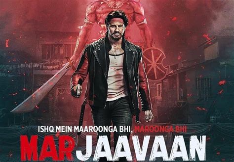 Sidharth Malhotra's Marjaavaan Takes A Jump On Sunday, Garners 10.18 crore