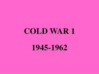 PPT - 1. THE COLD WAR PowerPoint Presentation, free download - ID:1006472