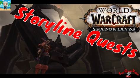 🎮Fun Geek Video Presente World of Warcraft Shadowlands Storyline Quests 7a - YouTube