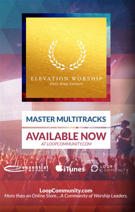 MultiTracks Now Available from Elevation Worship - Loop Community Blog