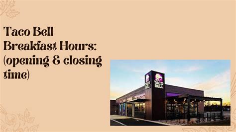 Taco Bell Breakfast Hours 2023: (opening & closing time) - McDonald’s