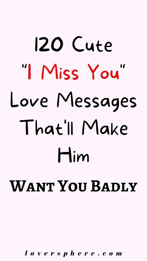 I Miss You text messages are cute love messages you send your partner ...