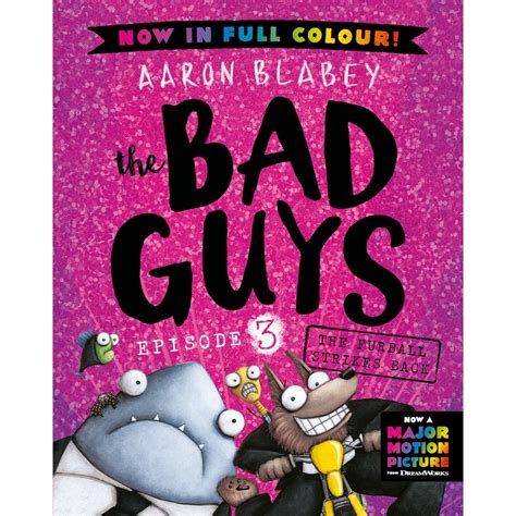 The Furball Strikes Back (The Bad Guys Book 3) Full Colour Edition by Aaron Blabey | BIG W