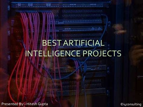 TOP 5 BEST ARTIFICIAL INTELLIGENCE PROJECTS