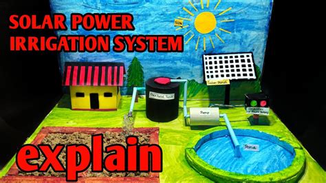 Explain - Solar power irrigation system project for school science ...