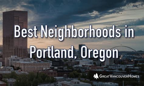 The Best Neighborhoods in Portland