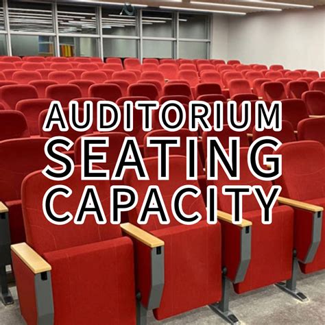 Auditorium Seating Capacity - Seatorium™