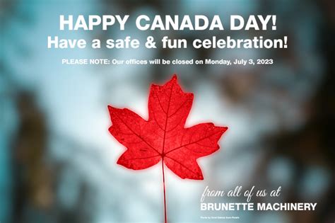 Canada Day 2023 | Brunette Machinery Company