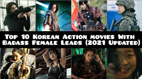 Top 10 Korean Action Movies With Badass Female Leads (2021 Updated) - YouTube