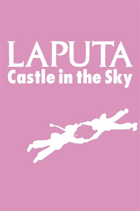 Castle in the Sky (1986) - Posters — The Movie Database (TMDB)