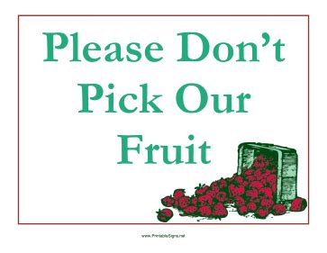 Printable Don't Pick Fruit Sign