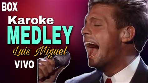 KARAOKE | Medley - Luis Miguel Accords - Chordify