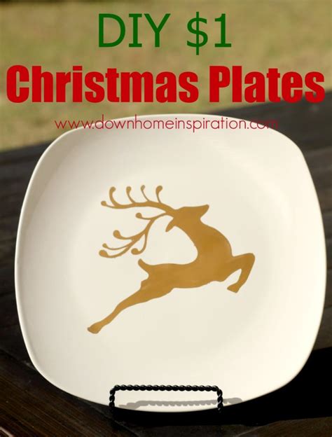 DIY $1 Christmas Plates - Down Home Inspiration