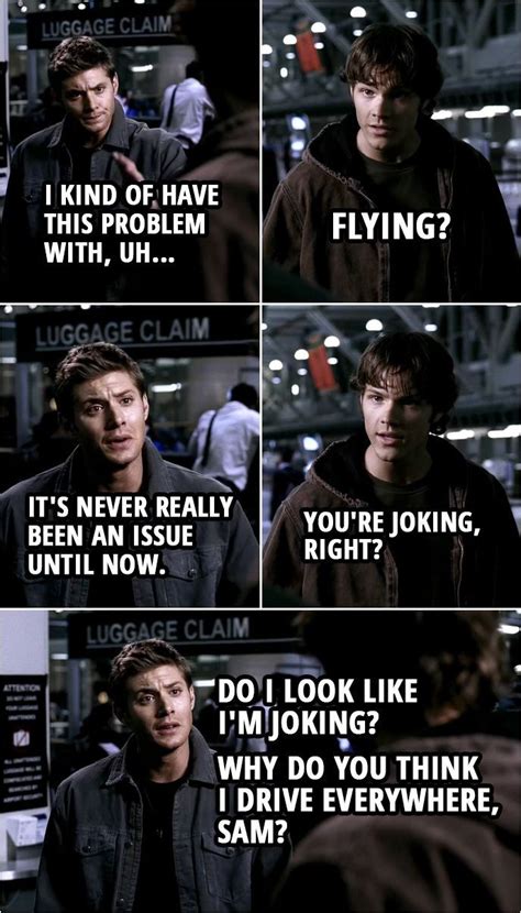 100+ Best 'Supernatural' Quotes - Quote from Supernatural 1×04 | Sam Winchester: Are you ok… in ...