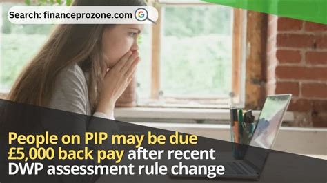 People on PIP may be due £5,000 back pay after recent DWP assessment rule change - finance ...