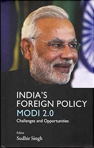 India`s Foreign Policy Modi 2.0 Challenges and Opportunities - SK Enterprises