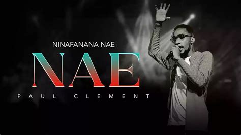 Download Gospel Audio Mp3 | Paul Clement - Ninafanana Nae (Live)