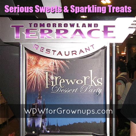 Tomorrowland Terrace Fireworks Dessert Party In The Magic Kingdom