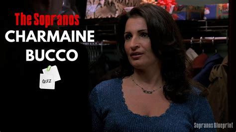 How Much Do You Know About Charmaine Bucco? - Sopranos Blueprint